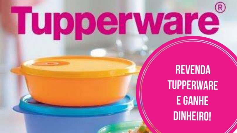 Como revender tupperware